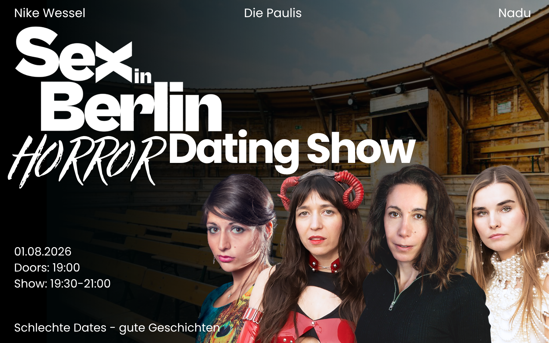 Sex in Berlin live – die Horror-Dating-Show